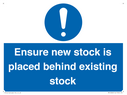 ensure-new-stock-is-placed-behind-existing-stock-sign~